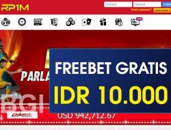 RP1M – FREEBET GRATIS TERBARU TANPA DEPOSIT RP 10.000