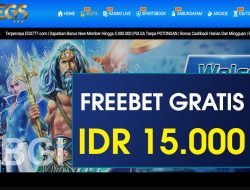 EGS777 – FREEBET GRATIS TERBARU TANPA DEPOSIT RP 15.000