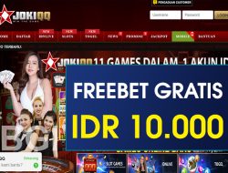 JOKIQQ – FREEBET GRATIS TERBARU TANPA DEPOSIT RP 10.000