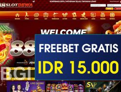 88SLOTDEWA – FREEBET GRATIS TANPA DEPOSIT RP 15.000