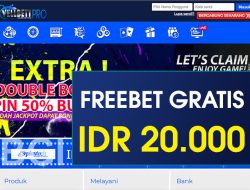 VELBETTPRO – FREEBET GRATIS TERBARU TANPA DEPOSIT RP 20.000