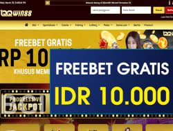 QQWIN88 – FREEBET GRATIS TERBARU TANPA DEPOSIT RP 10.000