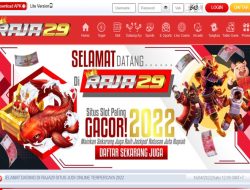 RAJA29 – SITUS SLOT GAMES GACOR TERBAIK PROMO BONUS 100% MEMBER BARU CLAIM DIDEPAN