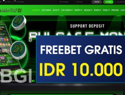 MANTAP21 – FREEBET GRATIS TERBARU TANPA DEPOSIT RP 10.000