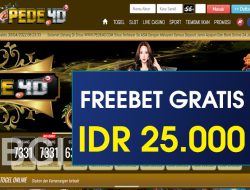 PEDE4D – FREEBET GRATIS TERBARU TANPA DEPOSIT RP 25.000