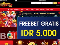 SUKASLOT99 – FREEBET GRATIS TERBARU TANPA DEPOSIT RP 5.000