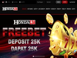 HONDA138 – EVENT SLOT GAMES DEPOSIT 25RIBU DAPAT 25RIBU