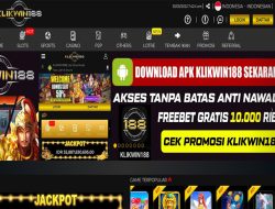 KLIKWIN188 – FREEBET DOWNLOAD APK 10.000 RIBU