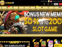 SLOTMANIA89 – BONUS SLOT 50% NEW MEMBER CLAIM LANGSUNG DIDEPAN