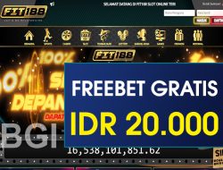 FIT188 – FREEBET GRATIS TERBARU TANPA DEPOSIT RP 20.000