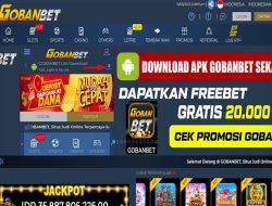 GOBANBET –  FREEBET GRATIS 20RB DOWNLOAD APK