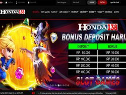 HONDA138 – EVENT BONUS DEPOSIT HARIAN SLOT GAMES SEMUA MEMBER