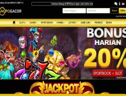 MPOGACOR – BONUS DEPOSIT HARIAN 20% SPORTSBOOK DAN SLOT GAMES