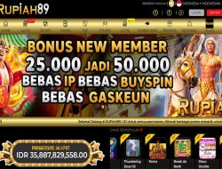 RUPIAH89 – BONUS MEMBER BARU DEPOSIT 25K JADI 50K