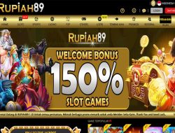 RUPIAH89 – EXTRA BONUS DEPOSIT 150% SLOT GAMES NEW MEMBER