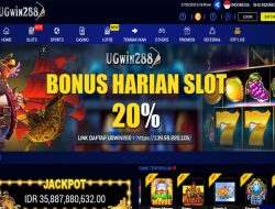 UGWIN288 – BONUS DEPOSIT HARIAN 20% SLOT GAMES 5X KLAIM