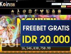 KOIN138 – FREEBET GRATIS TERBARU TANPA DEPOSIT RP 20.000