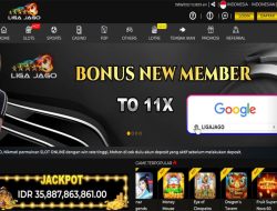 LIGAJAGO – WELCOME BONUS SLOT GAMES 100% MEMBER BARU CLAIM DIDEPAN