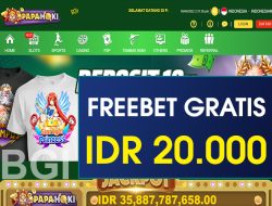 PAPAHOKI – FREEBET GRATIS TERBARU TANPA DEPOSIT RP 20.000