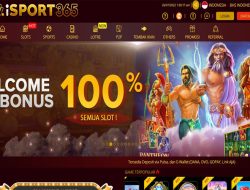 iSPORT365 – WELCOME BONUS DEPOSIT 100% SLOT GAMES CLAIM DI AWAL MEMBER BARU