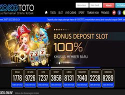 KOKOTOTO – BONUS SLOT GAMES 100% NEW MEMBER CLAIM LANGSUNG DIDEPAN