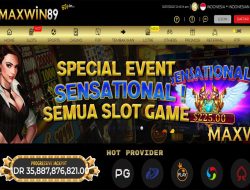 MAXWIN89 –  SPECIAL EVENT SENSATIONAL SLOT GAME