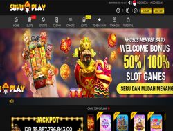 SUHUPLAY – BONUS SLOT GAMES 100% NEW MEMBER CLAIM LANGSUNG DIDEPAN