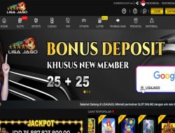 LIGAJAGO – BONUS DEPOSIT 25 RIBU + 25 RIBU MEMBER BARU