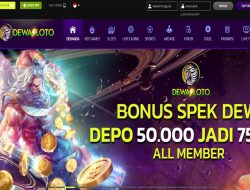 DEWASLOTO – BONUS DEPOSIT HARIAN 20% SLOT GAMES