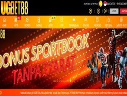 UGBET88 – EVENT BONUS SPORTSBOOK TANPA SYARAT