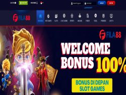 FILA88  – WELCOME BONUS SLOT GAMES 100% CLAIM DIDEPAN MEMBER BARU