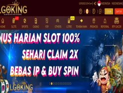 LGOKING – BONUS HARIAN SLOT 100% TO 8x (KLAIM 2X SETIAP HARI)