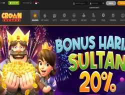 CROWNSLOT88 – BONUS DEPOSIT HARIAN SULTAN 20% ALL MEMBER