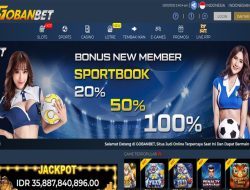 GOBANBET – WELCOME BONUS NEW MEMBER SPORTBOOK 50%