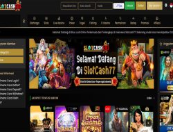 SLOTCASH77 – BONUS SLOT, SPORTSBOOK, LIVE CASINO 10% SETIAP HARI CLAIM LANGSUNG DIDEPAN