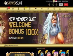 SAVAYASLOT – BONUS SLOT GAMES100% NEW MEMBER CLAIM LANGSUNG DIDEPAN