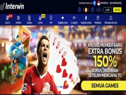 INTERWIN – EXTRA BONUS 150% SPORTSBOOK & LIVE CASINO MEMBER BARU