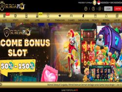 SURGAPLAY – EXTRA BONUS DEPOSIT SLOT GAME 150% MEMBER BARU