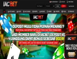 IACBET – BONUS DEPOSIT 100% SLOT GAMES KLAIM DIDEPAN MEMBER BARU