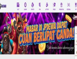 JPDEWA – MABAR DAPAT CUAN BERLIPAT GANDA