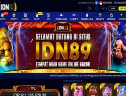 IDN89 – BONUS 1 JUTA SETIAP HARI KHUSUS SLOT