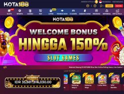 KOTA188 – WELCOME BONUS SLOT 150% MEMBER BARU