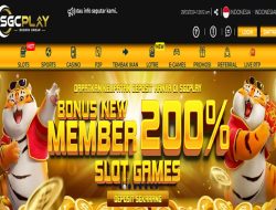 SGCPLAY – WELCOME BONUS SLOT 200% MEMBER BARU