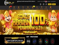 SGCPLAY – BONUS SLOT 100% CLAIM SETIAP HARI