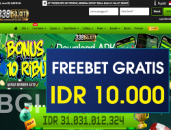 338SLOT – FREEBET GRATIS RP 10.000 DOWNLOAD APK