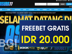 ASURA77 – FREEBET GRATIS TERBARU TANPA DEPOSIT RP 20.000