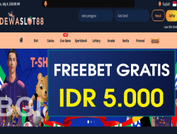 DEWASLOT88 – FREEBET GRATIS RP 5.000 DOWNLOAD APK