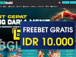 123INDO – FREEBET GRATIS TERBARU TANPA DEPOSIT RP 10.000