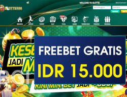 SLOTTER88 – FREEBET GRATIS TERBARU TANPA DEPOSIT RP 15.000