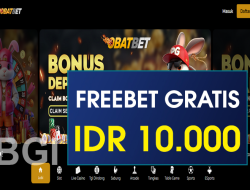 OBATBET – FREEBET GRATIS TERBARU TANPA DEPOSIT RP 10.000